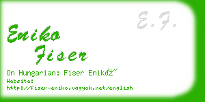 eniko fiser business card